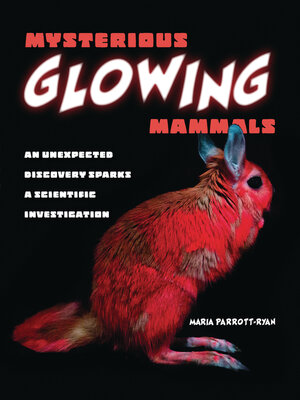 cover image of Mysterious Glowing Mammals
